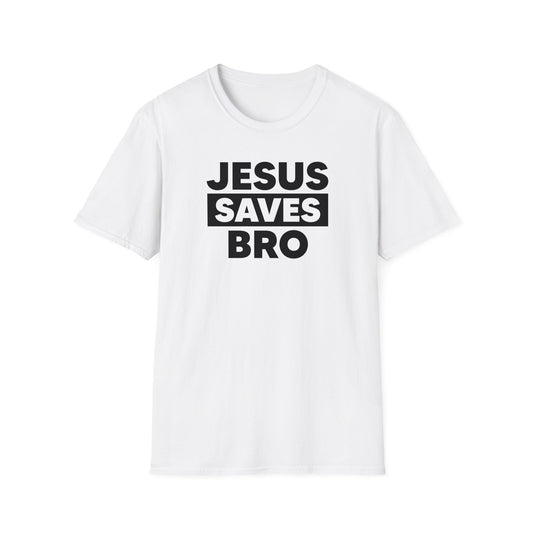 Jesus saves bro T-Shirt