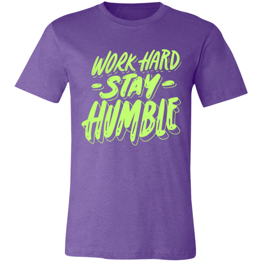 Work Hard Stay Humble