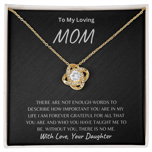 To Mom, Love Daughter Love Knot Necklace