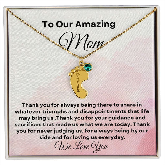 To our Amazing Mom Baby Feet Necklace