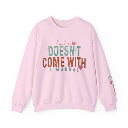 Life doesn’t come with a manual