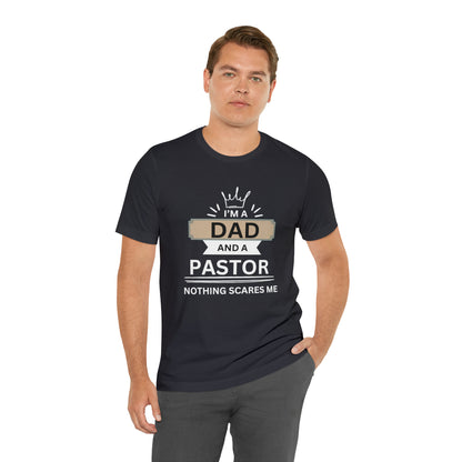 I’m a Dad and a Pastor