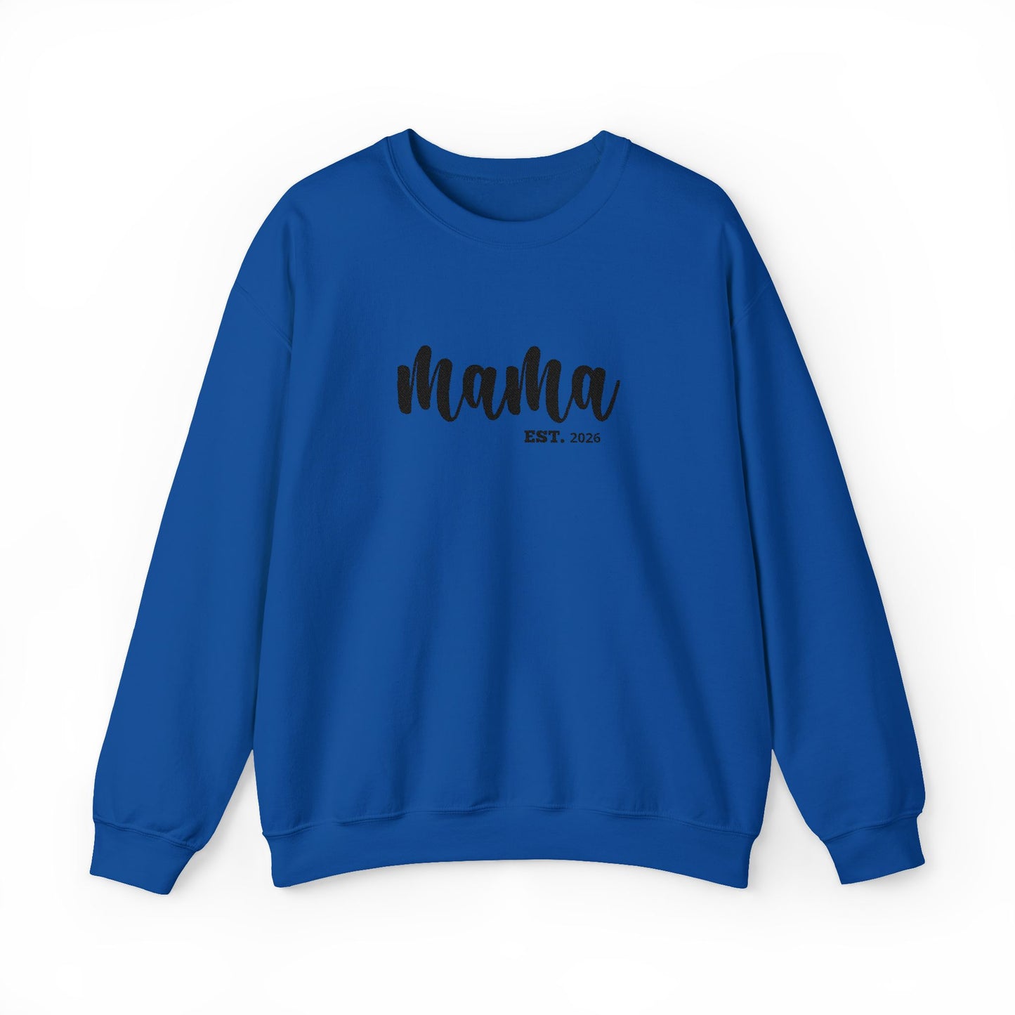 Mama EST. ™ Crewneck Sweatshirt