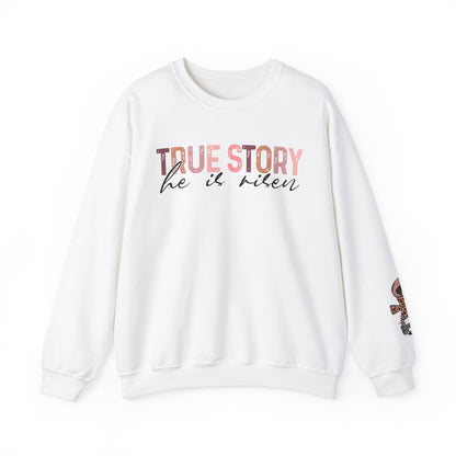 True Story He is risen