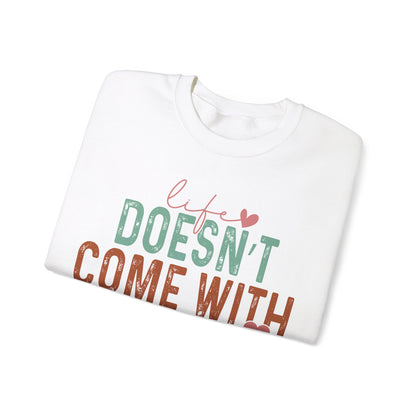 Life doesn’t come with a manual