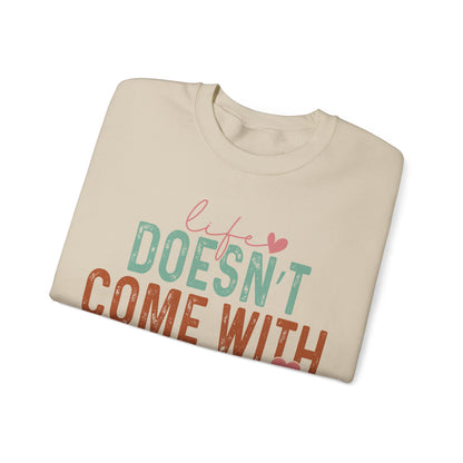 Life doesn’t come with a manual