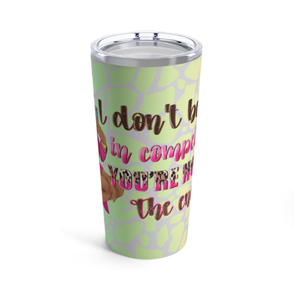 No Competition Tumbler 20oz