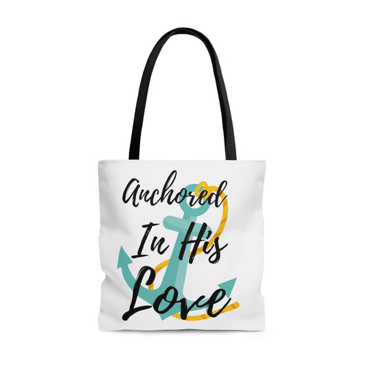Anchored in his love tote