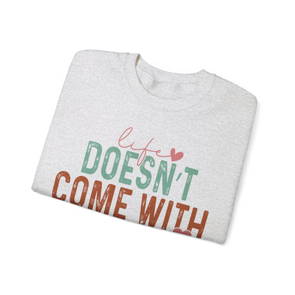 Life doesn’t come with a manual