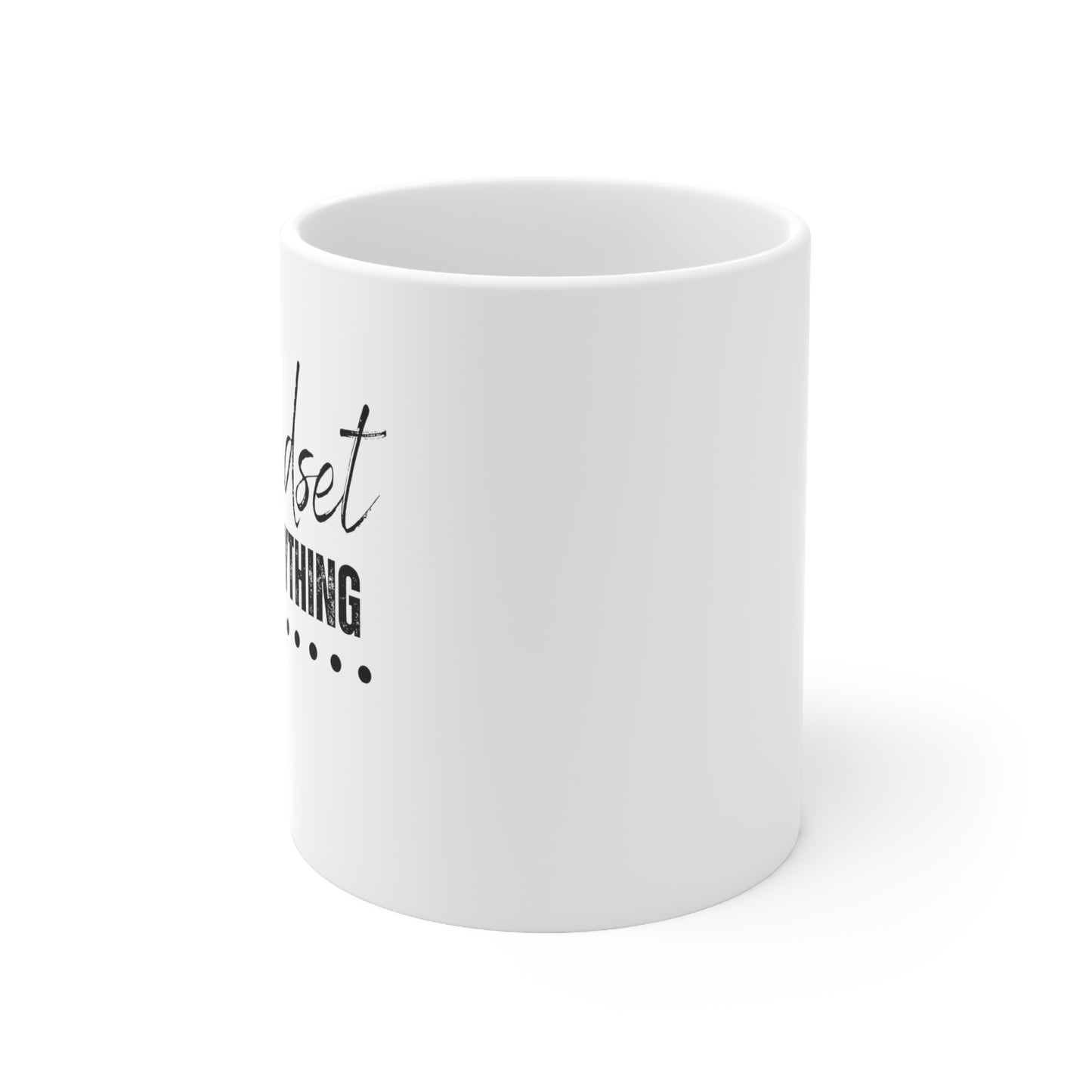 Mindset Mug 11oz