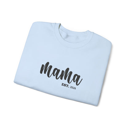 Mama EST. ™ Crewneck Sweatshirt