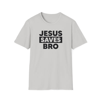 Jesus saves bro T-Shirt