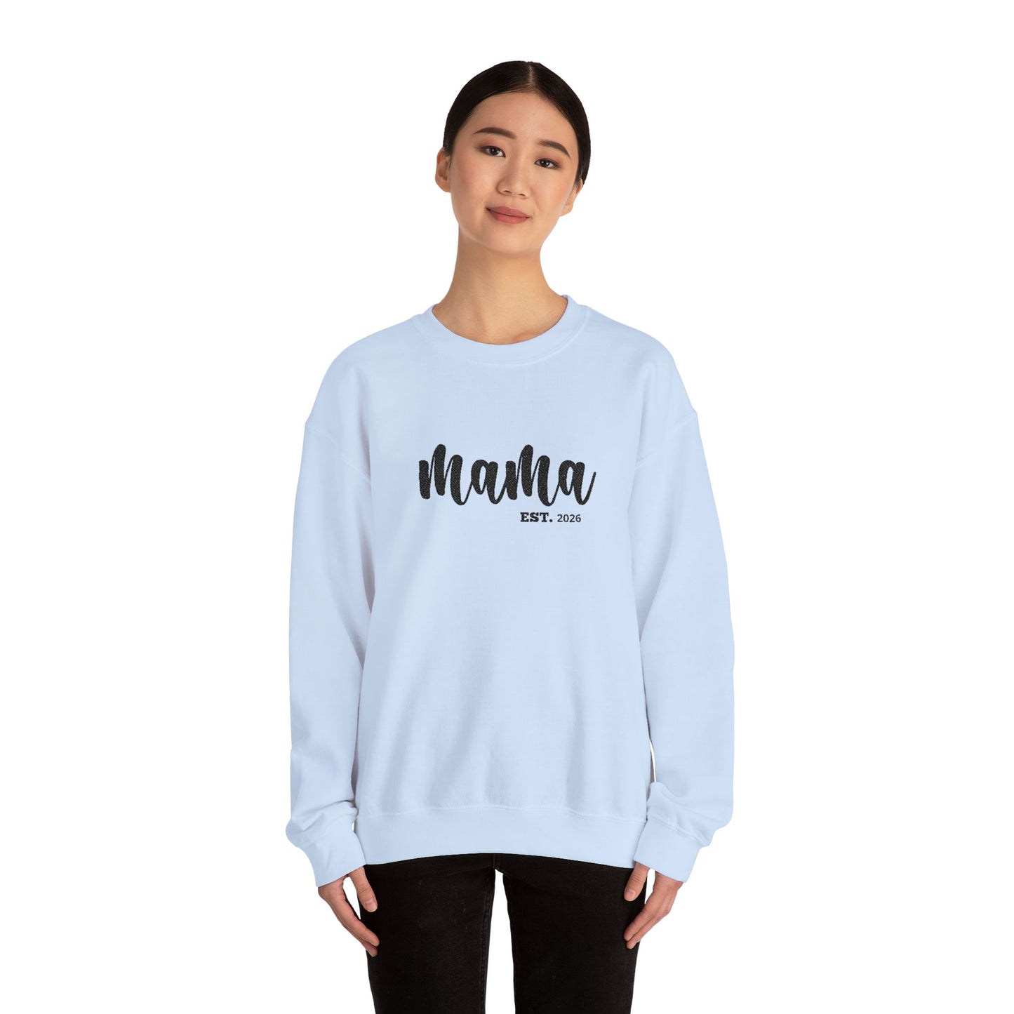 Mama EST. ™ Crewneck Sweatshirt