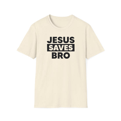 Jesus saves bro T-Shirt