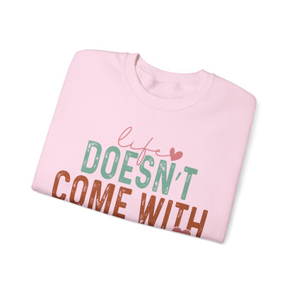 Life doesn’t come with a manual