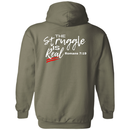 The Struggle is real Hoodie