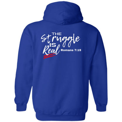 The Struggle is real Hoodie