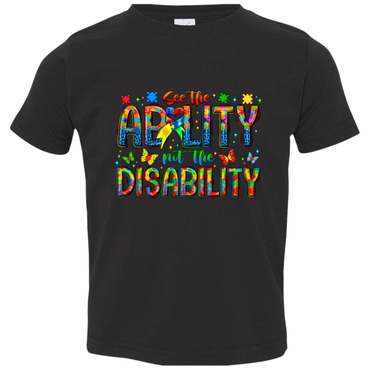 See the ability toddler T-shirt