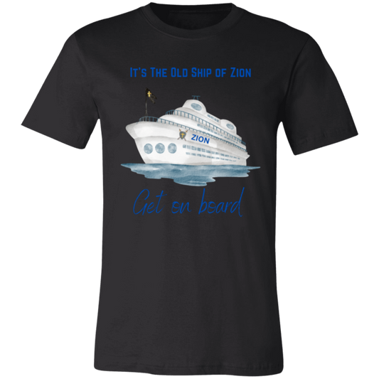 It’s the old ship of Zion