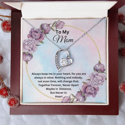 To My Mom Forever Love Necklace