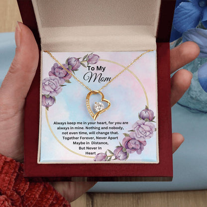To My Mom Forever Love Necklace