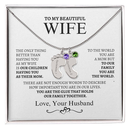 To My Wife You are the glue that bonds us together.