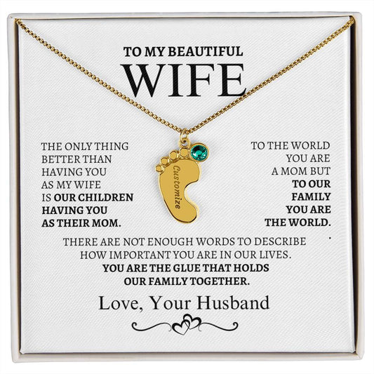 To My Wife You are the glue that bonds us together.