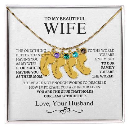 To My Wife You are the glue that bonds us together.