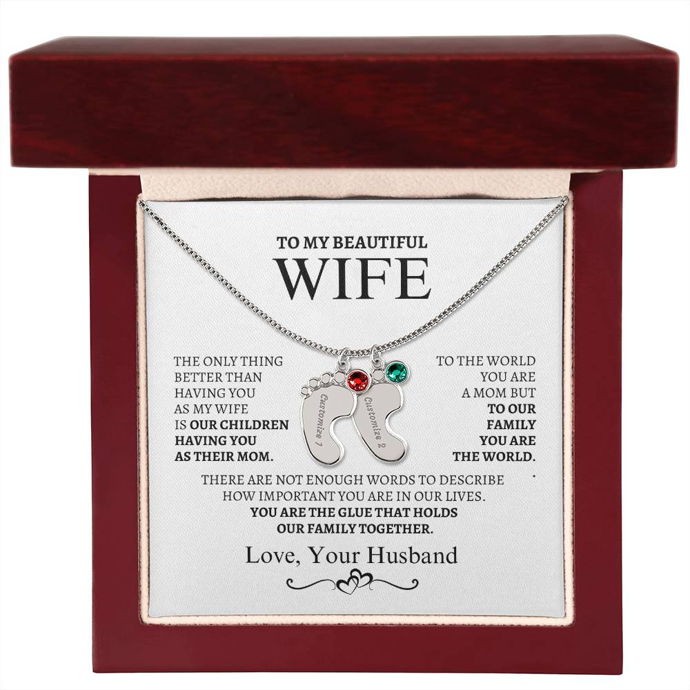 To My Wife You are the glue that bonds us together.