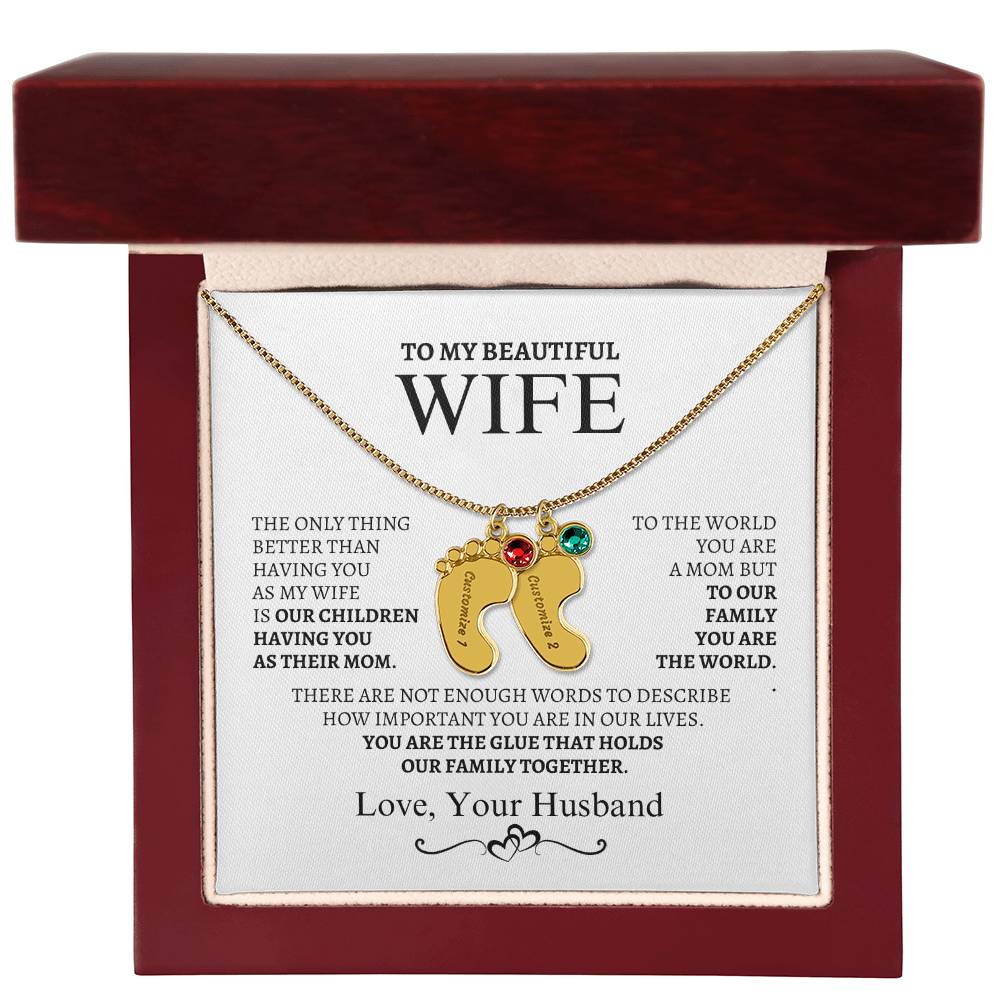 To My Wife You are the glue that bonds us together.