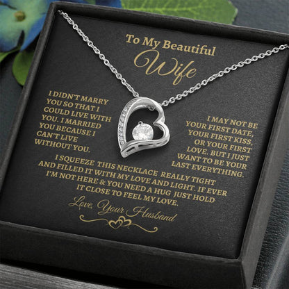 To My Beautiful Wife, I can't live without you 💖