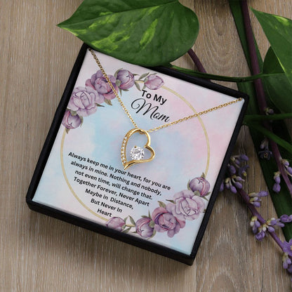 To My Mom Forever Love Necklace
