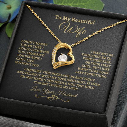 To My Beautiful Wife, I can't live without you 💖