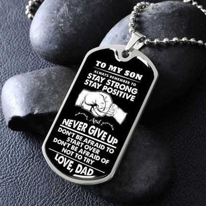 My Son | Never give up - Dog tag