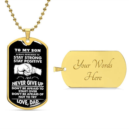 My Son | Never give up - Dog tag