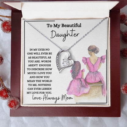 To My Beautiful Daughter Forever Love Necklace