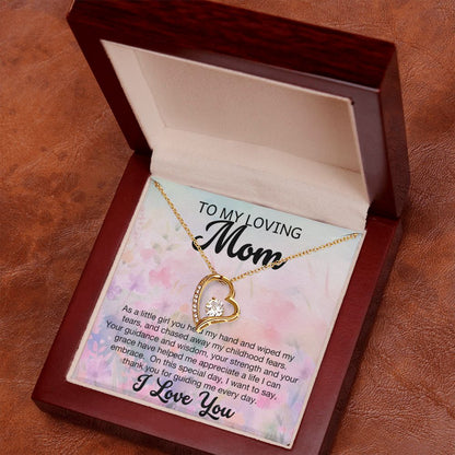 To My Loving Mom Forever Heart Necklace