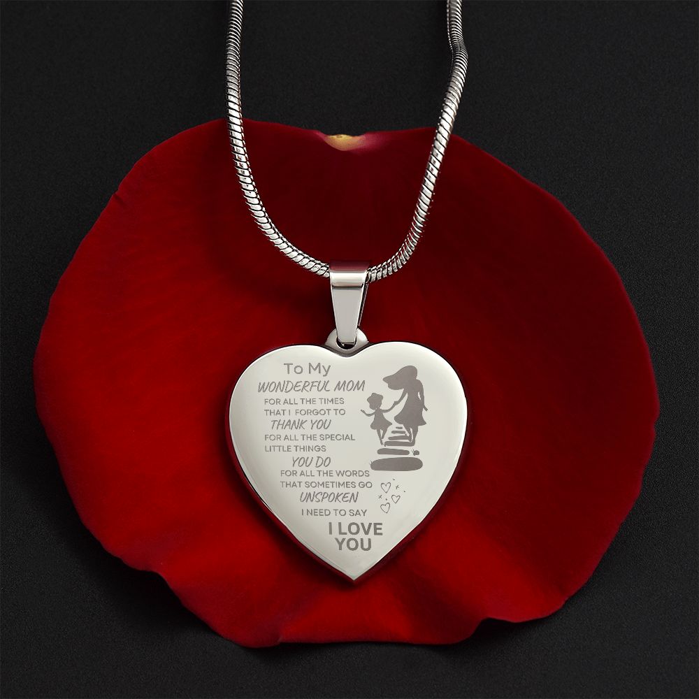 TO MY WONDERFUL MOM Engraved Heart Necklace
