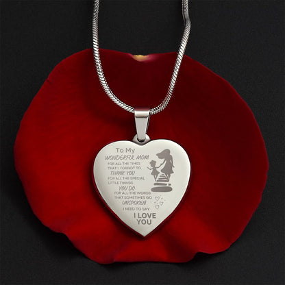 TO MY WONDERFUL MOM Engraved Heart Necklace