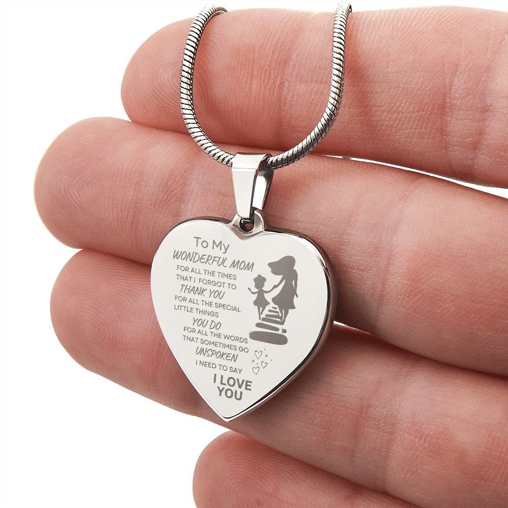 TO MY WONDERFUL MOM Engraved Heart Necklace