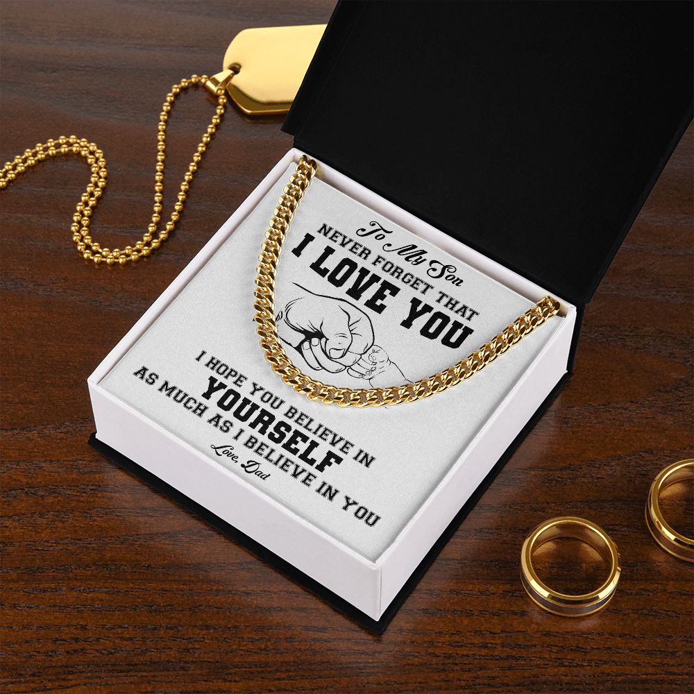 My Son | I believe in you - Cuban Link Chain