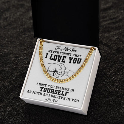 My Son | I believe in you - Cuban Link Chain