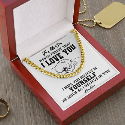 My Son | I believe in you - Cuban Link Chain