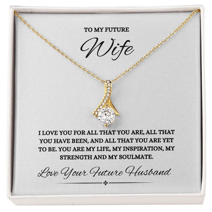 To My Future Wife Alluring Beauty Necklace