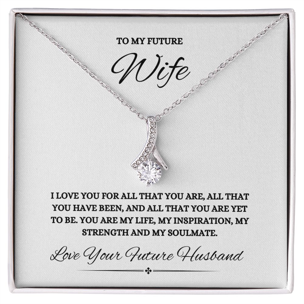 To My Future Wife Alluring Beauty Necklace