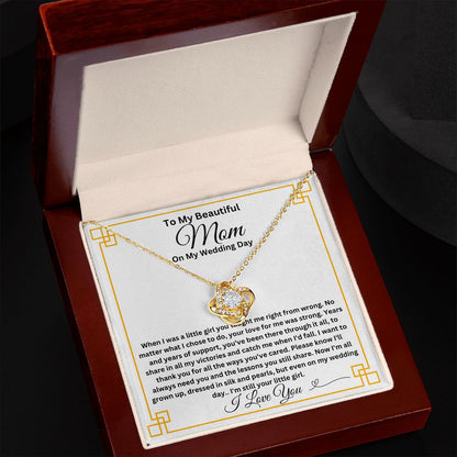 To My Mom on My Wedding Day Love Knot Necklace