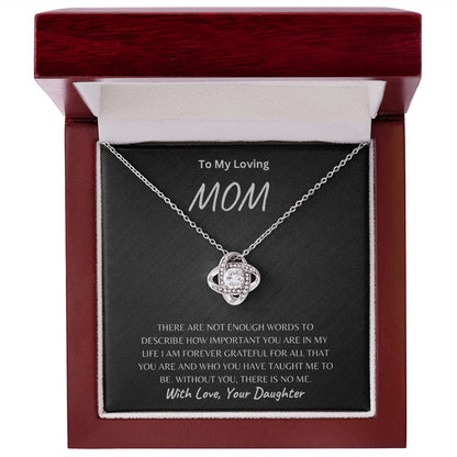 To Mom, Love Daughter Love Knot Necklace
