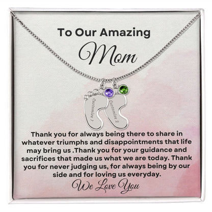 To our Amazing Mom Baby Feet Necklace