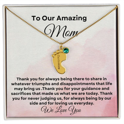 To our Amazing Mom Baby Feet Necklace
