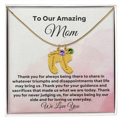 To our Amazing Mom Baby Feet Necklace